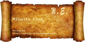 Mihalko Elek névjegykártya